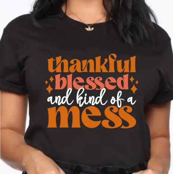 Thankful Blessed Mess - Picture 2 of 2